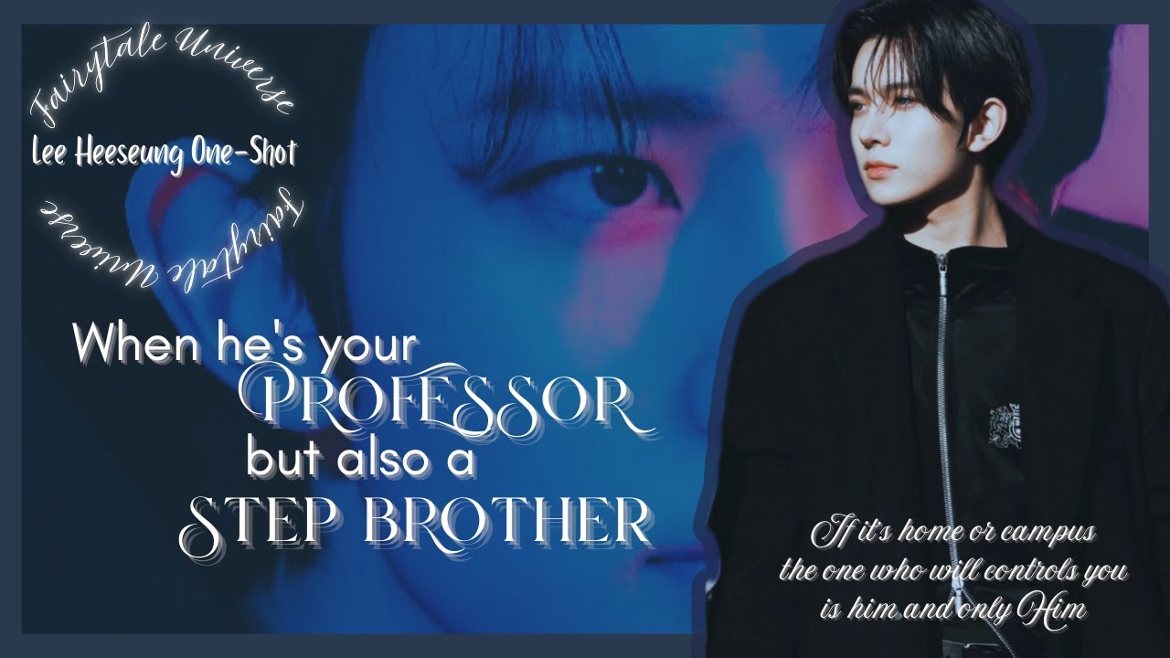 𝑊ℎ𝑒𝑛 𝑌𝑜𝑢𝑟 𝐶𝑂𝐿𝐷 𝑃𝑅𝑂𝐹𝐸𝑆𝑆𝑂𝑅 𝑏𝑒𝑐𝑜𝑚𝑒𝑠 𝑦𝑜𝑢𝑟 𝑆𝑇𝐸𝑃𝐵𝑅𝑂𝑇𝐻𝐸𝑅 || 𝐻𝑒𝑒𝑠𝑒𝑢𝑛𝑔 𝑂𝑛𝑒-𝑆ℎ𝑜𝑡.