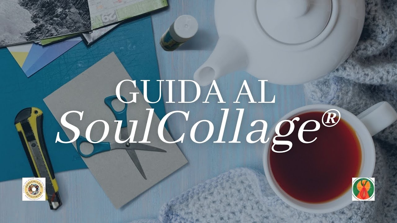 GUIDA AL SOULCOLLAGE&reg;