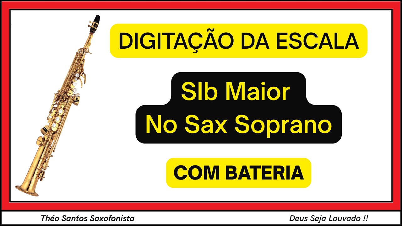 ESCALA DE SIb MAIOR NO SAX SOPRANO COM BATERIA