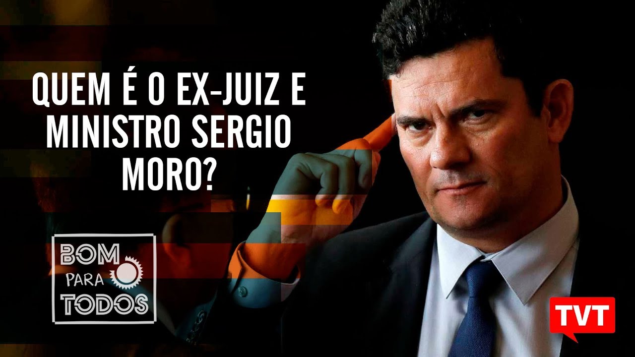 Quem é o ex-juiz e ministro Sergio Moro?