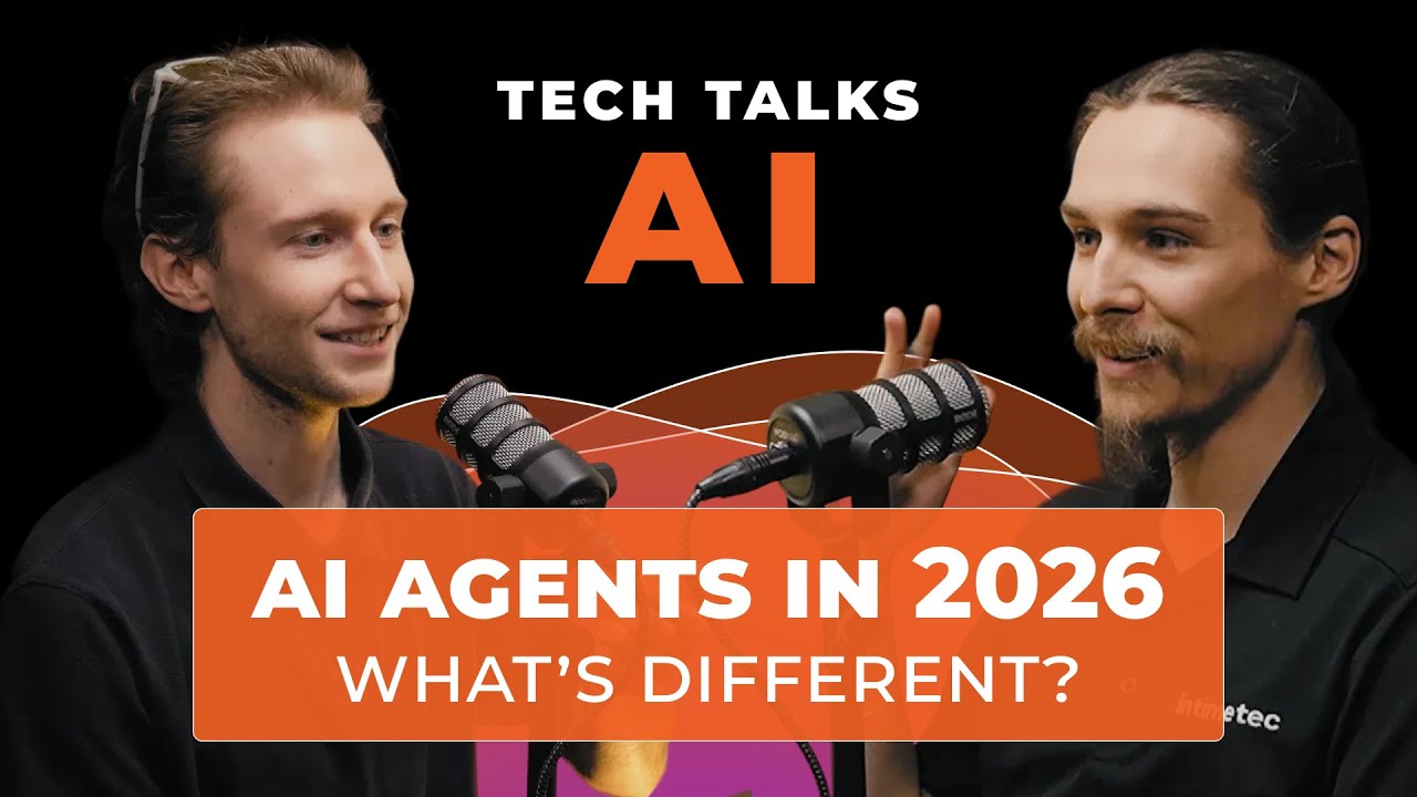 AI Agents in 2026: Claude Code, Multimodal Models, and Agentic Development | Tech Talks AI