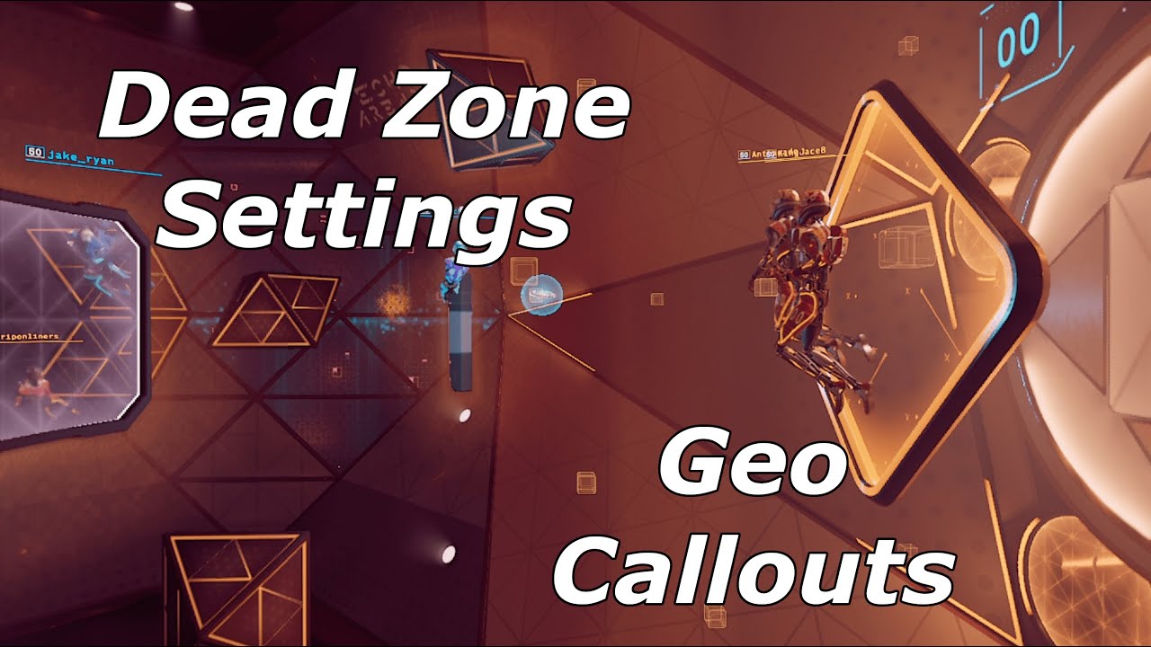 Dead Zones and Geo Callouts | Echo Arena