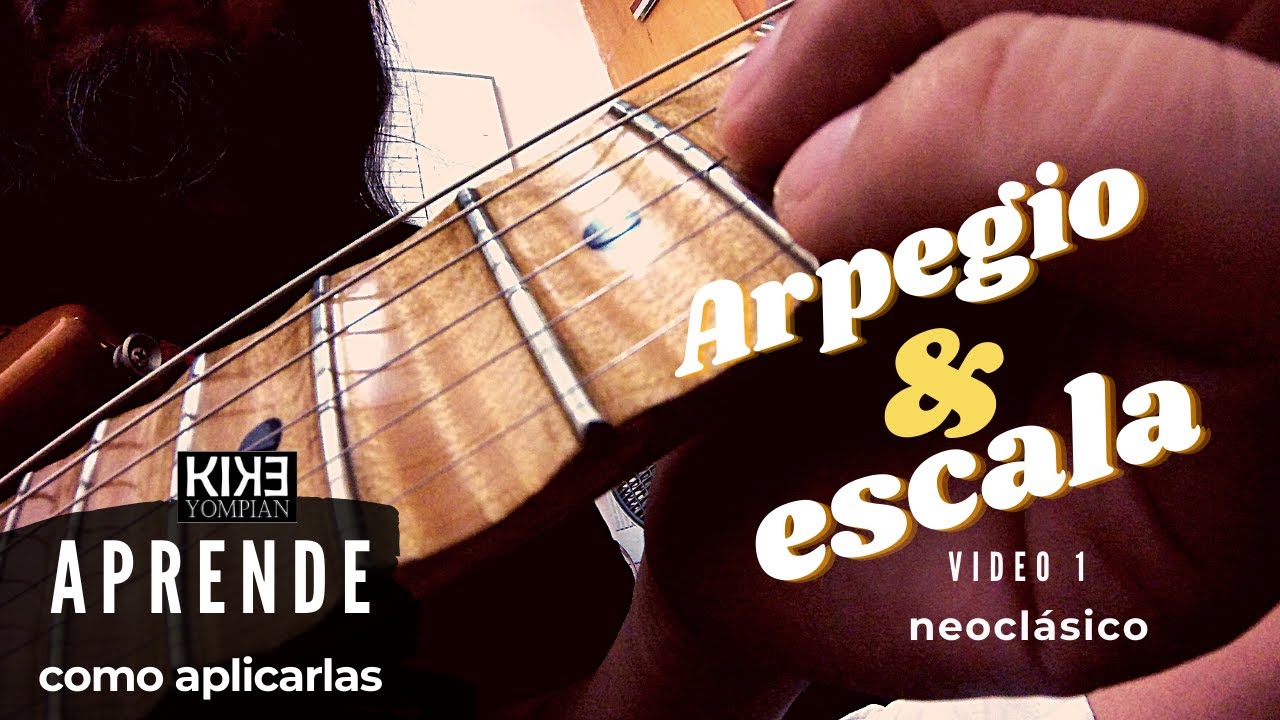 Poner arpegios y escalas a tus solos estilo NEOCLÁSICO (video Nº1)