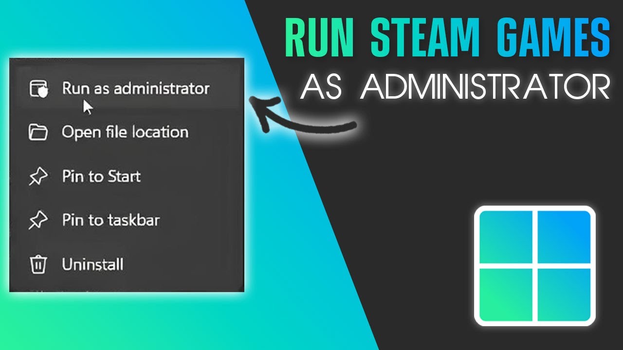 Run Steam GAMES As Administrator in 1 minute