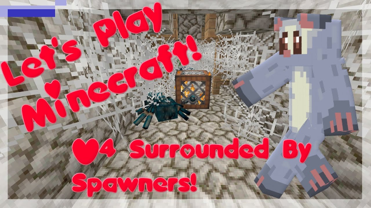 Let's Play Minecraft! Ep. 4 -SURROUNDED BY SPAWNERS!