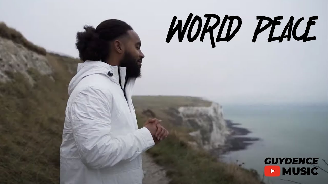 Guydence - World Peace (Official Music Video)