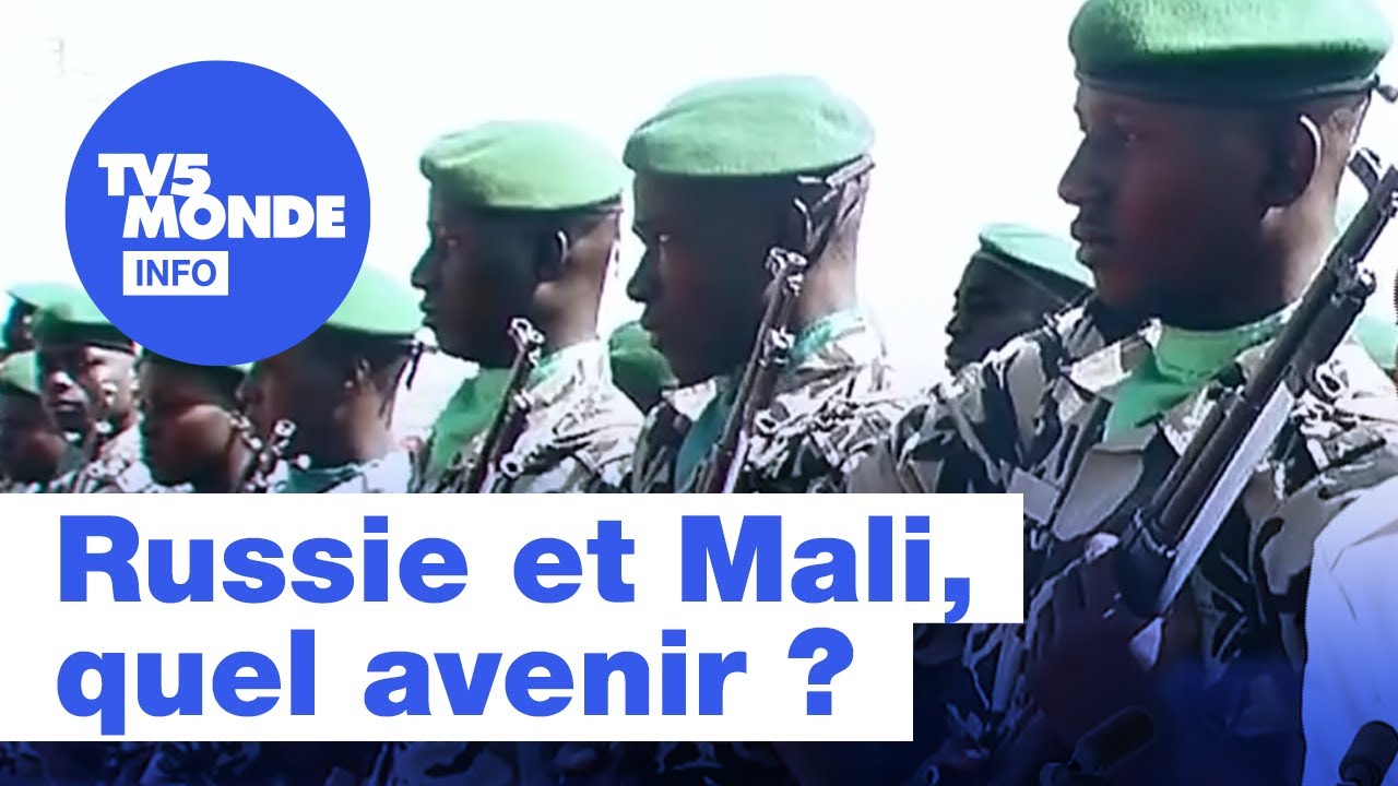 Russie et Mali : Quelle nouvelle relation militaire entre les deux pays ? | TV5 Monde Info