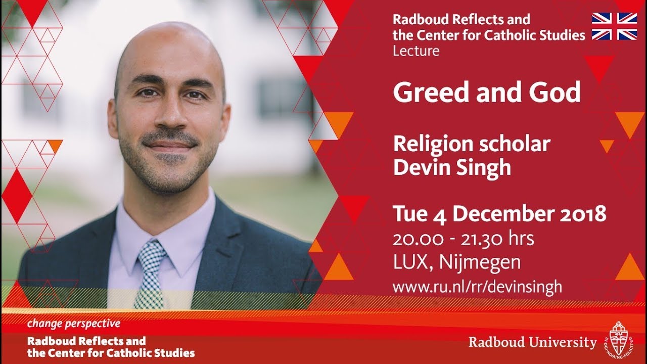 Greed and God | Lecture by religion scholar Devin Singh