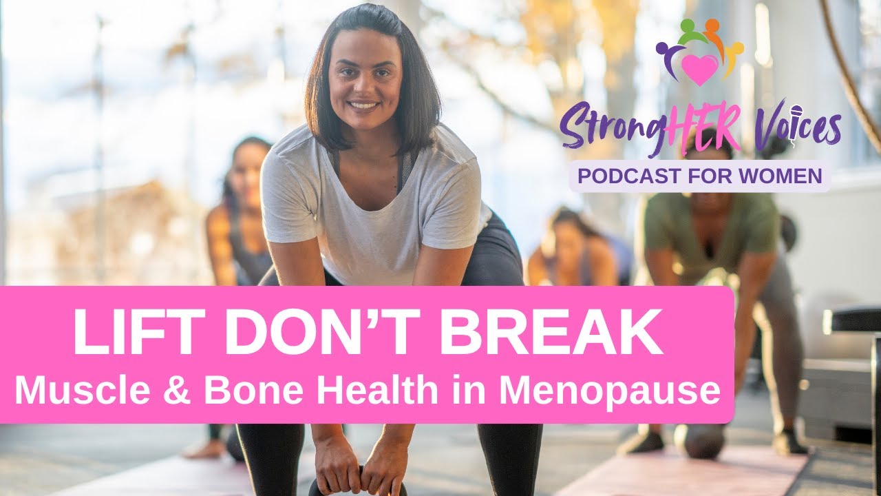 🎙️ Lift, Don’t Break: The Truth About Muscle & Bone Health in Menopause