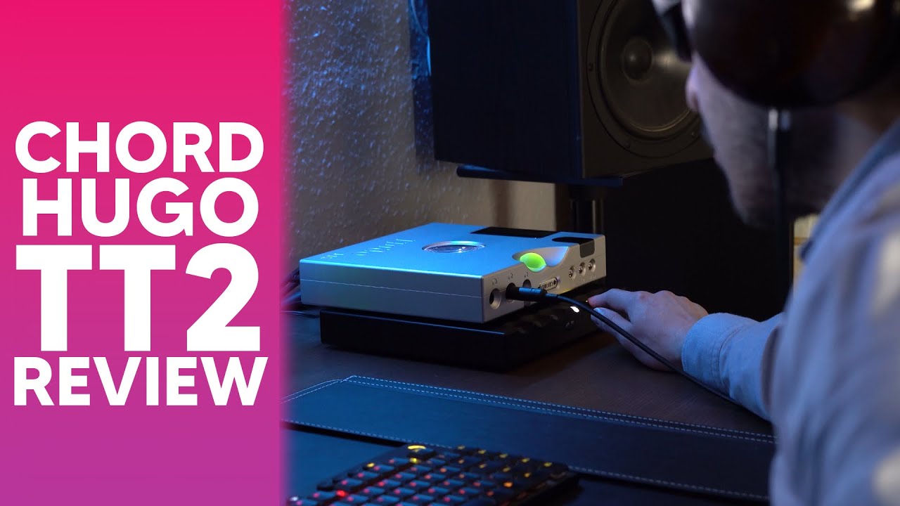 ОБЗОР CHORD ELECTRONICS HUGO TT 2. Самое красивое аудиооборудование?