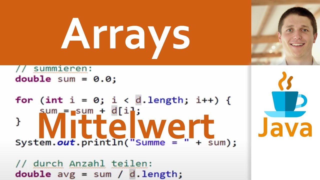 💻 JAVA | Arrays 04 - Beispiel: Mittelwert berechnen