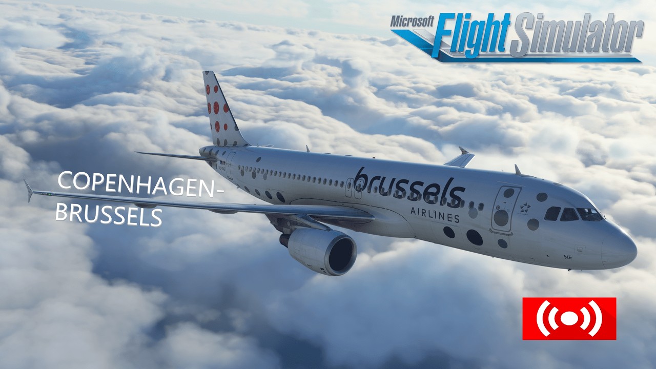 MFS2020 | Copenhagen to Brussels SN2260 | A320 | VATSIM