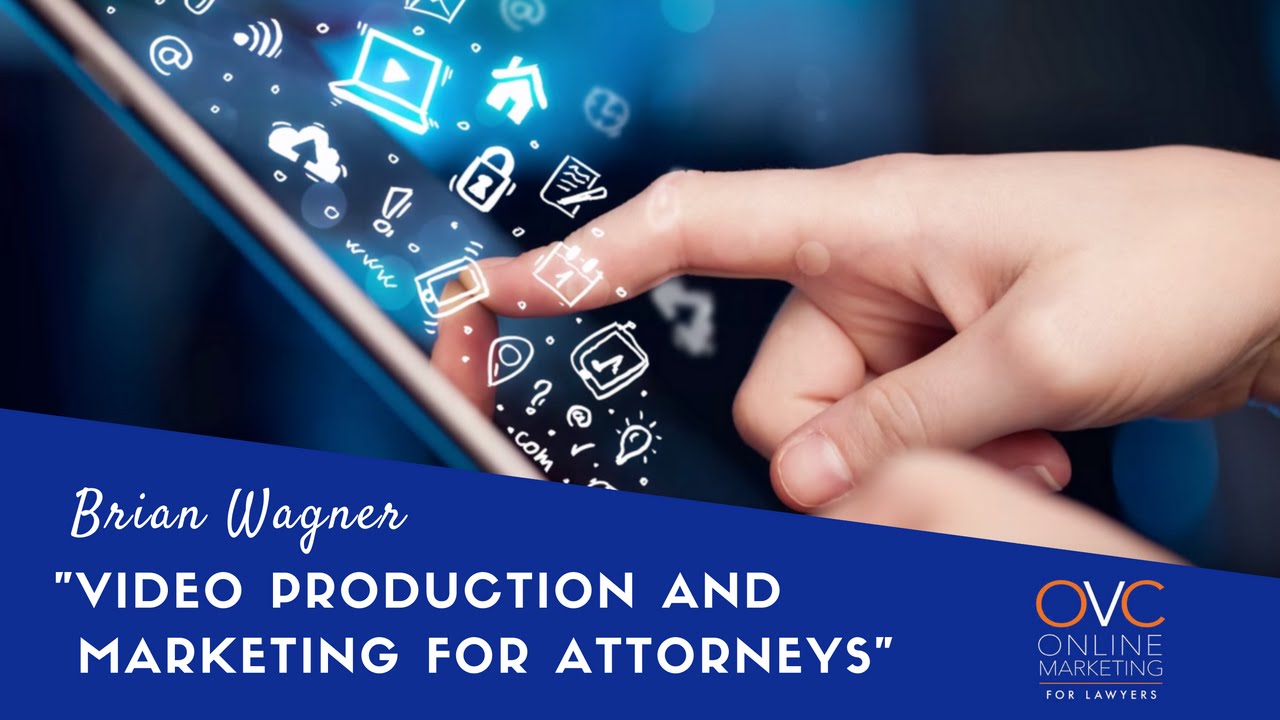 Lawyer Video Marketing | Video Shoots for Attorneys | Law Firm Websites