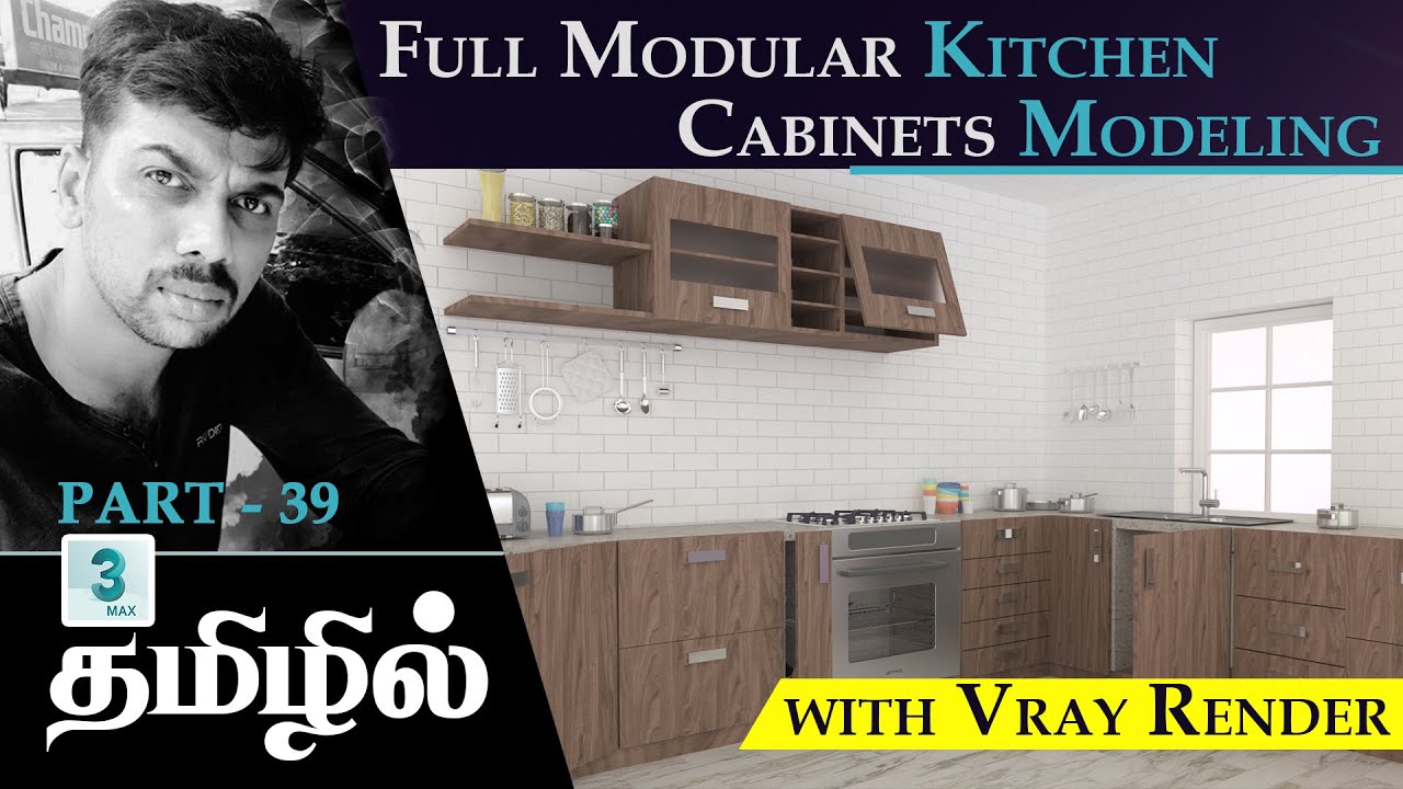 3ds Max Tutorial in Tamil - Create the full modular kitchen cabinets modeling with vray render தமிழ்