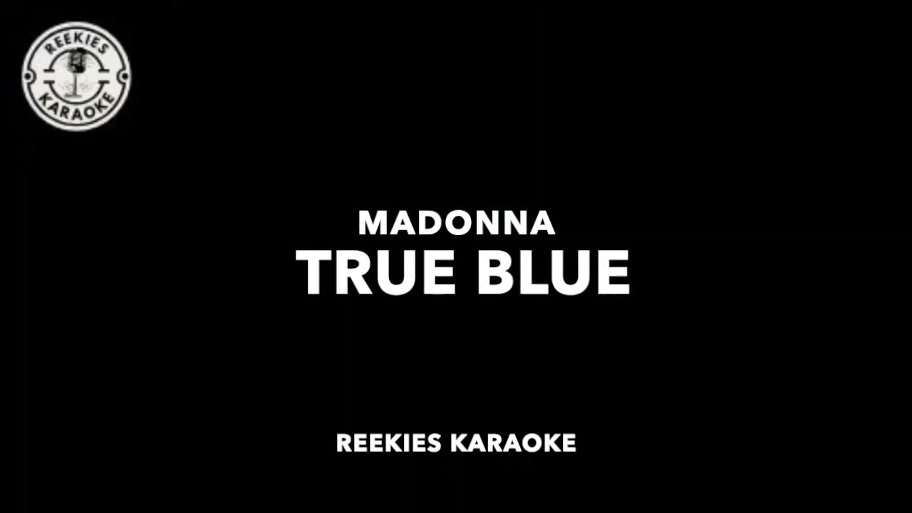 Madonna | True Blue | Karaoke