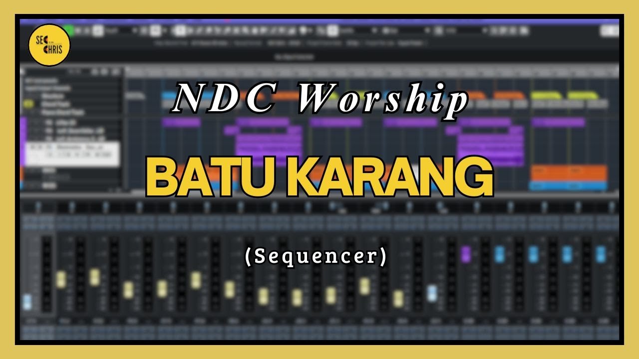 Batu Karang - NDC Worship (Sequencer)