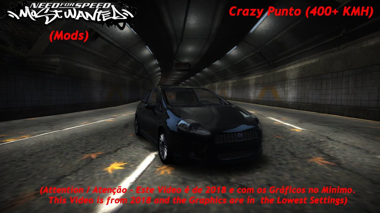 Crazy Punto (+400 km/h) - Most Wanted (Mods)