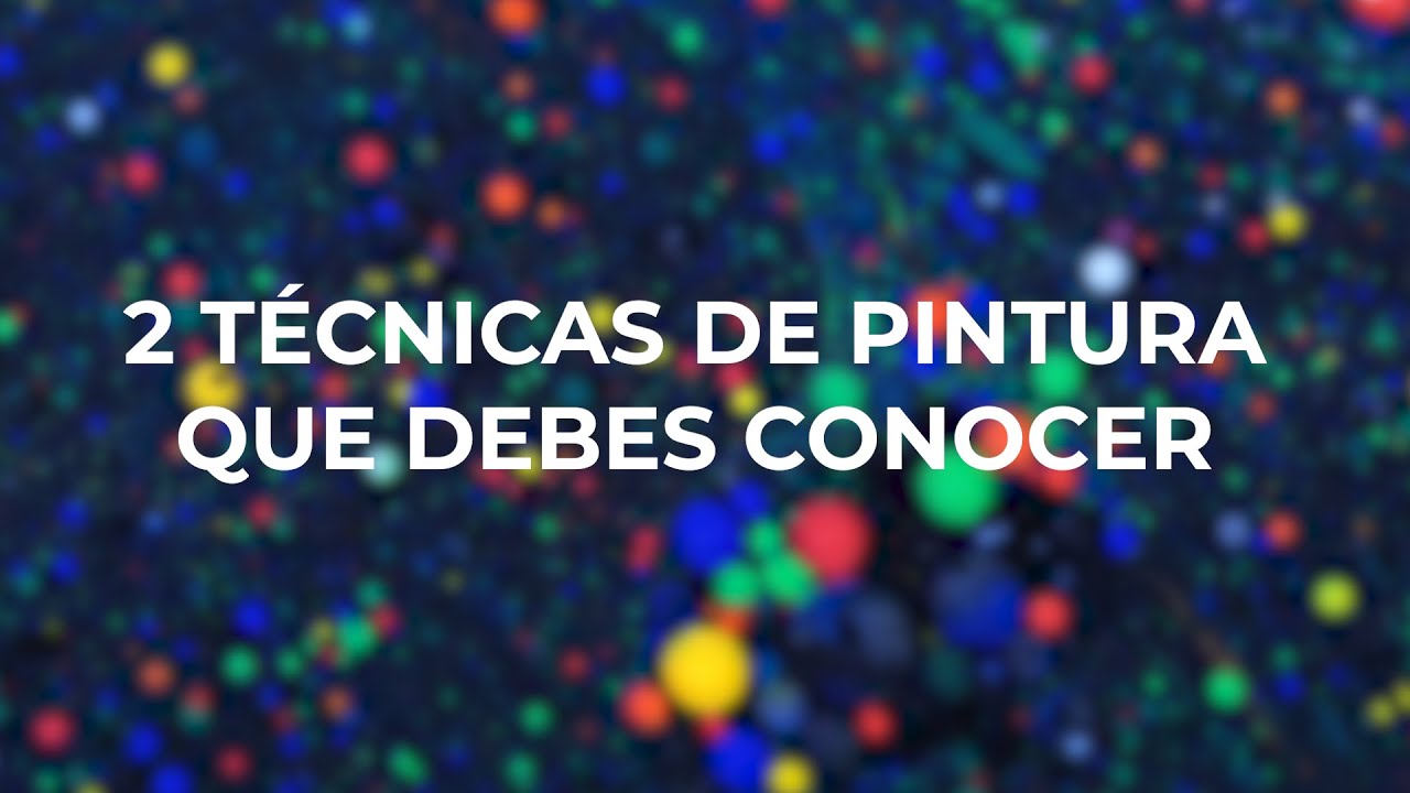 2 Técnicas de Pintura que DEBES CONOCER