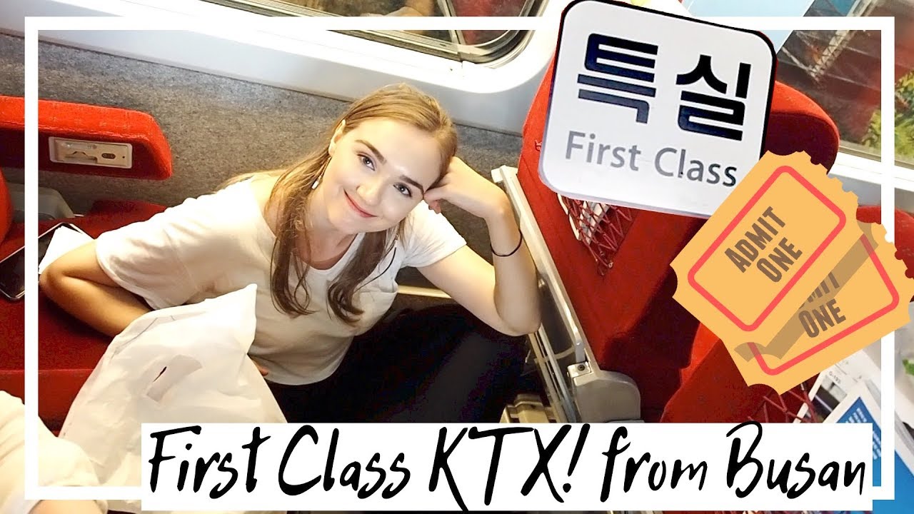 First class KTX Train from Busan!! - Vlogmas Day 8