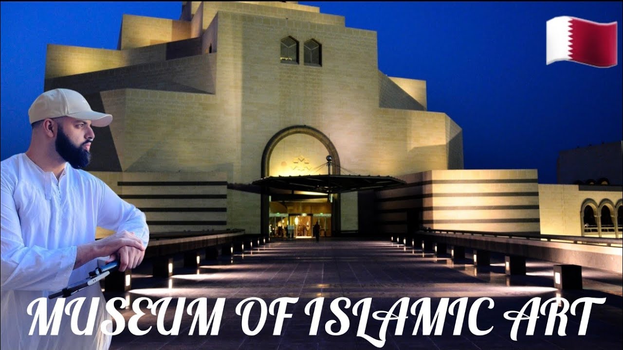 Qatar 🇶🇦 | Museum Of Islamic Art | Islamic History | 7th Century | Episode 2
