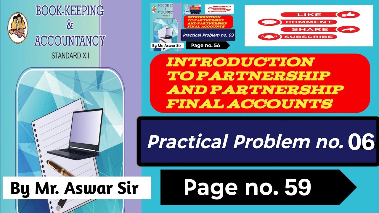 12th class Commerce, Partnership Final Accounts, Practical Problem No 06, Page no 59 in Marathi 