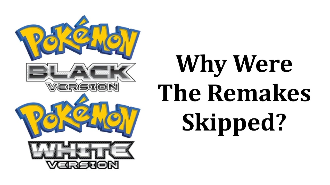 Why Did Pokémon Not Release Black And White Remakes In 2024?