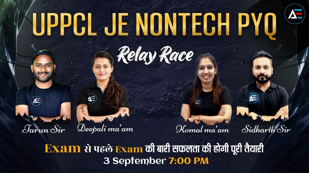 UPPCL-JE Non-Tech PYQ | Relay Race | Important Question Discussion | Advait Education