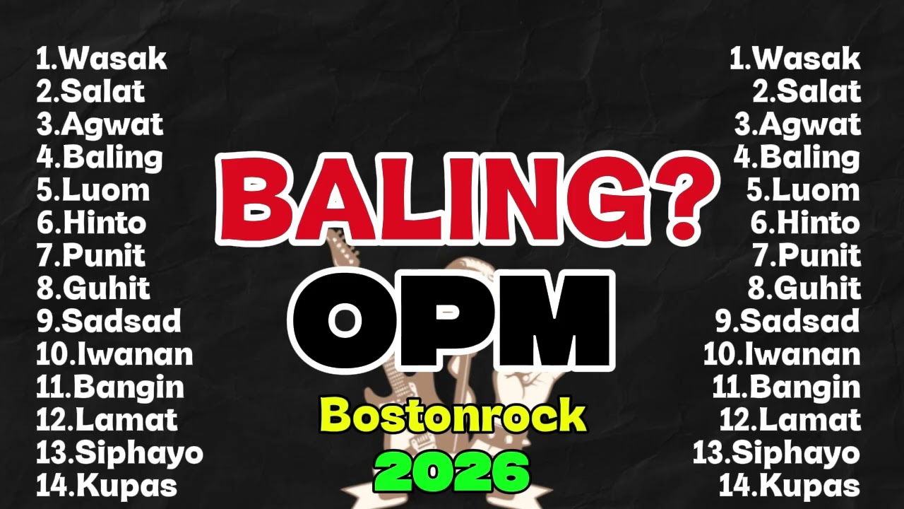 BALING? | OPM BostonRock2026 playlisT | @RockOn3.0