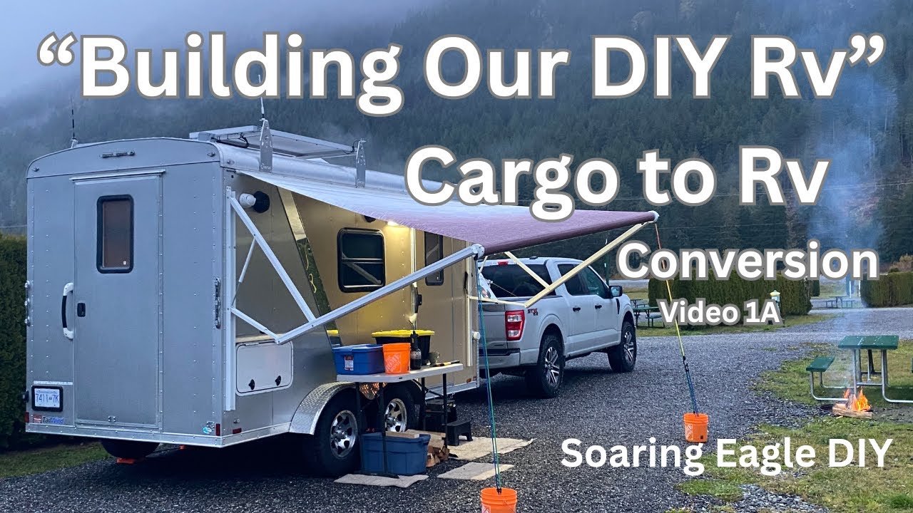 Building Our DIY Rv - Cargo to Rv Conversion Video-1A