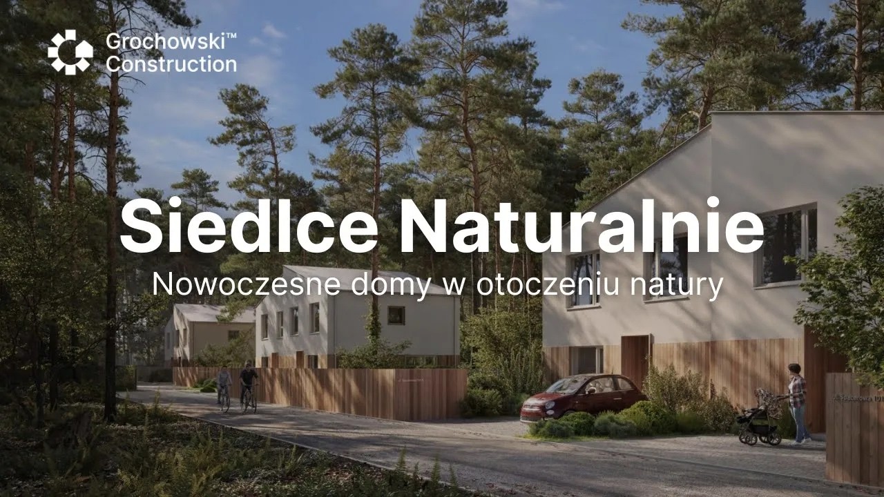Siedlce Naturalnie - ul. Spacerowa, Żabokliki | Grochowski Construction