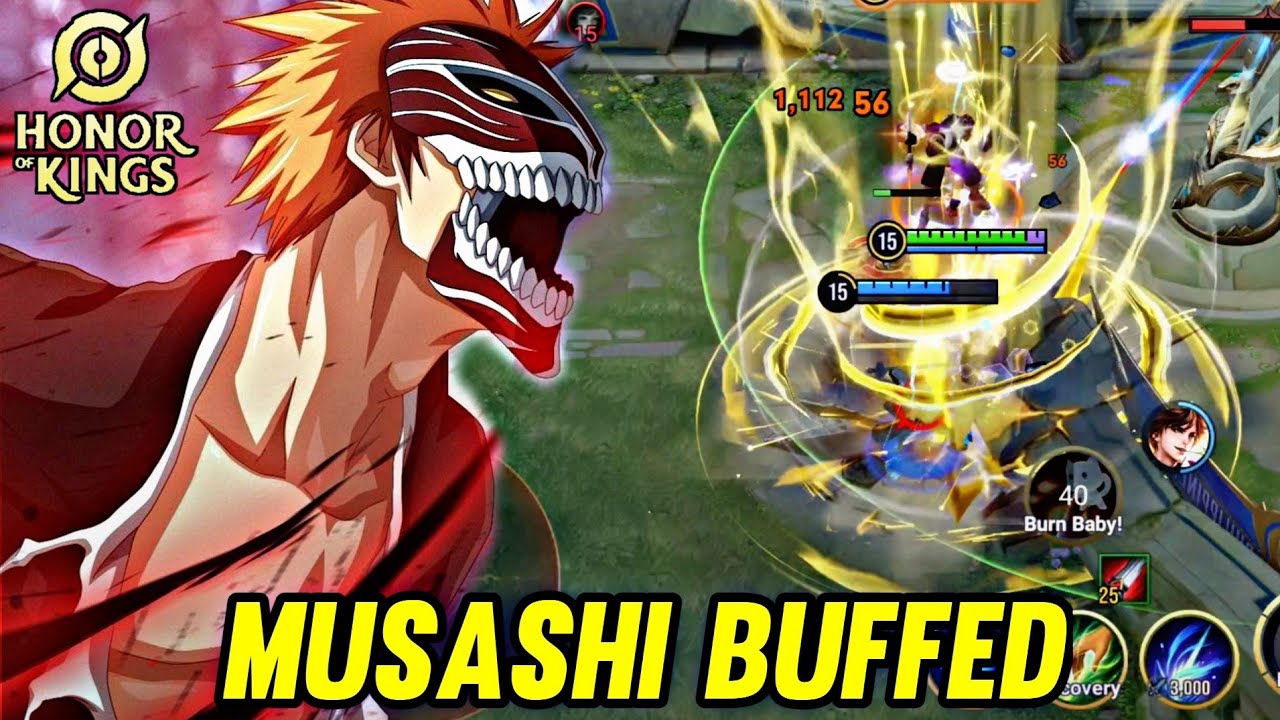 HOK : MUSASHI BUFFED NEW PATCH - HONOR OF KINGS