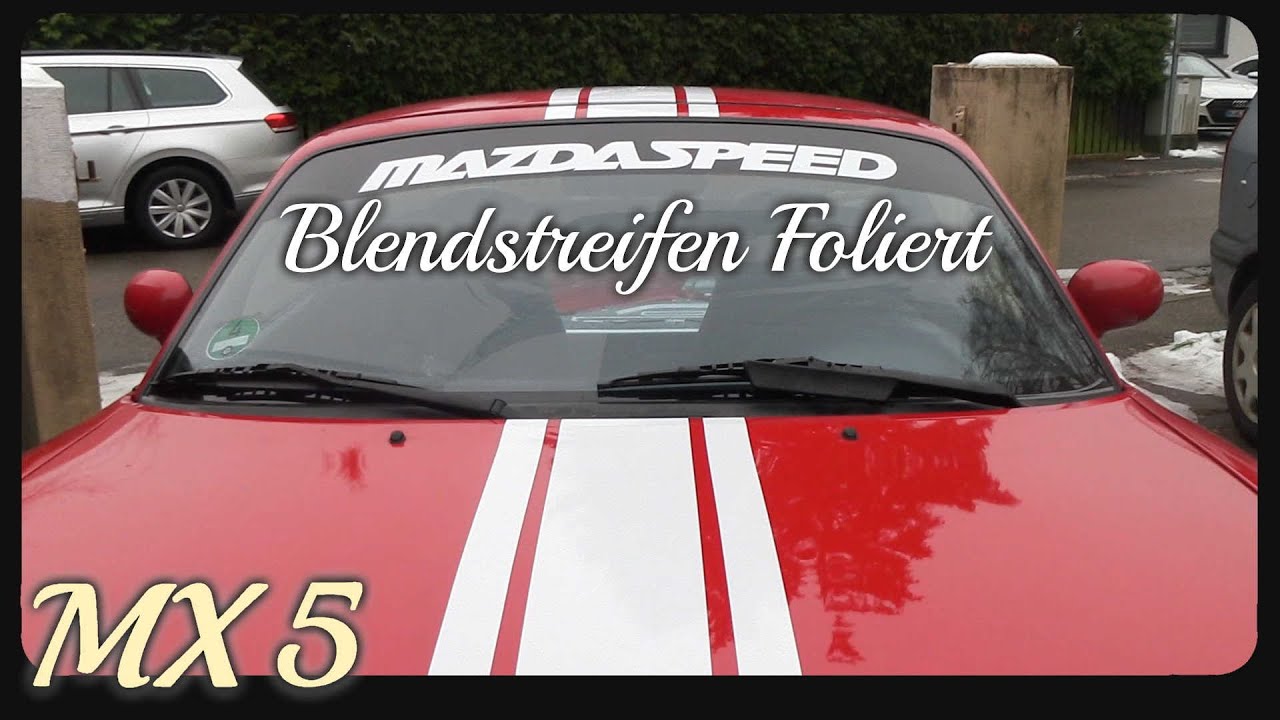 Blendstreifen Foliert  | Mazda MX-5 (Miata)