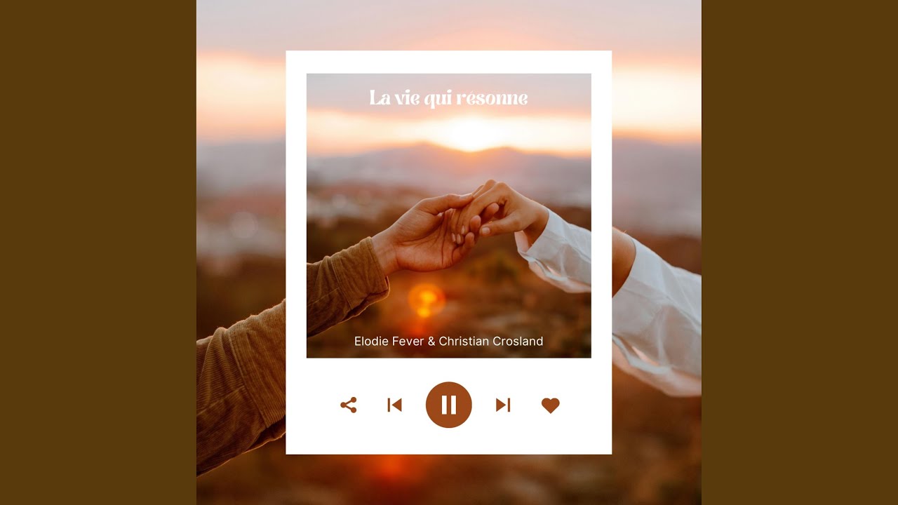 La Vie Qui Resonne