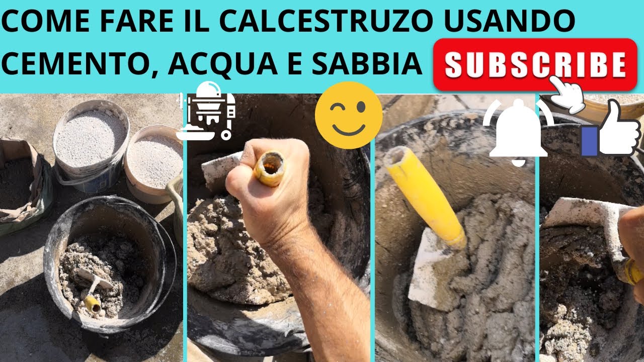 COME FARE IL CALCESTRUZZO A MANO CON CEMENTO, ACQUA E SABBIA.                ISCRIVITI AL CANALE !