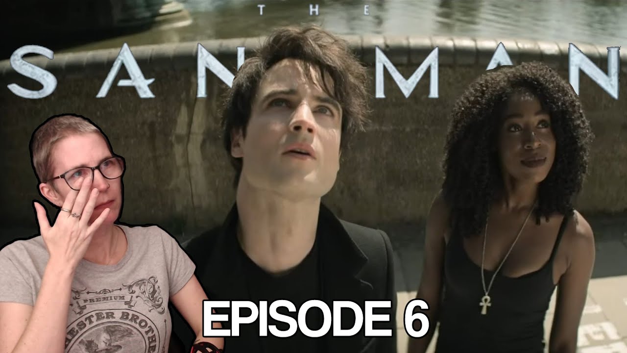 The Sandman 1x06 REACTION 
