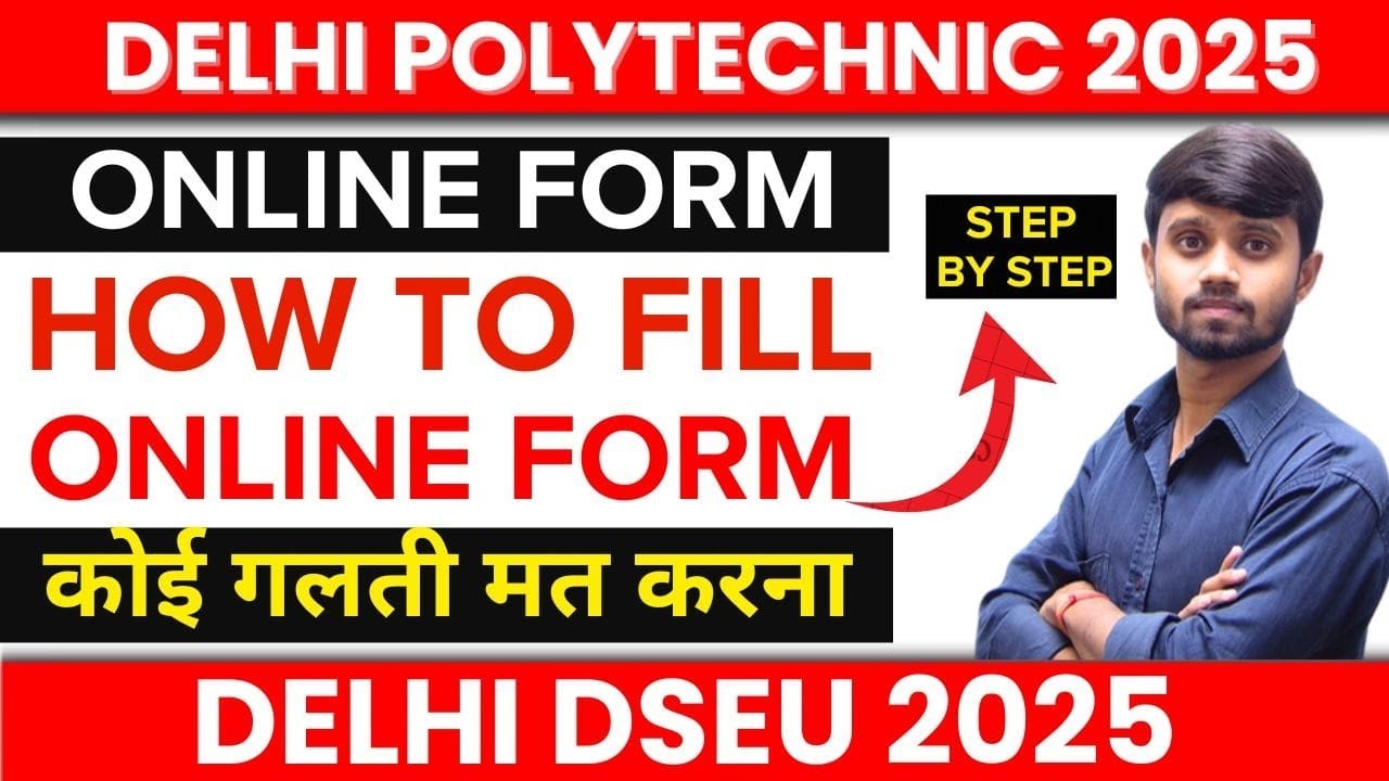 DELHI POLYTECHNIC 2025 : ONLINE FORM | HOW TO FILL ONLINE FORM | APPLICATION FORM #DSEU2025