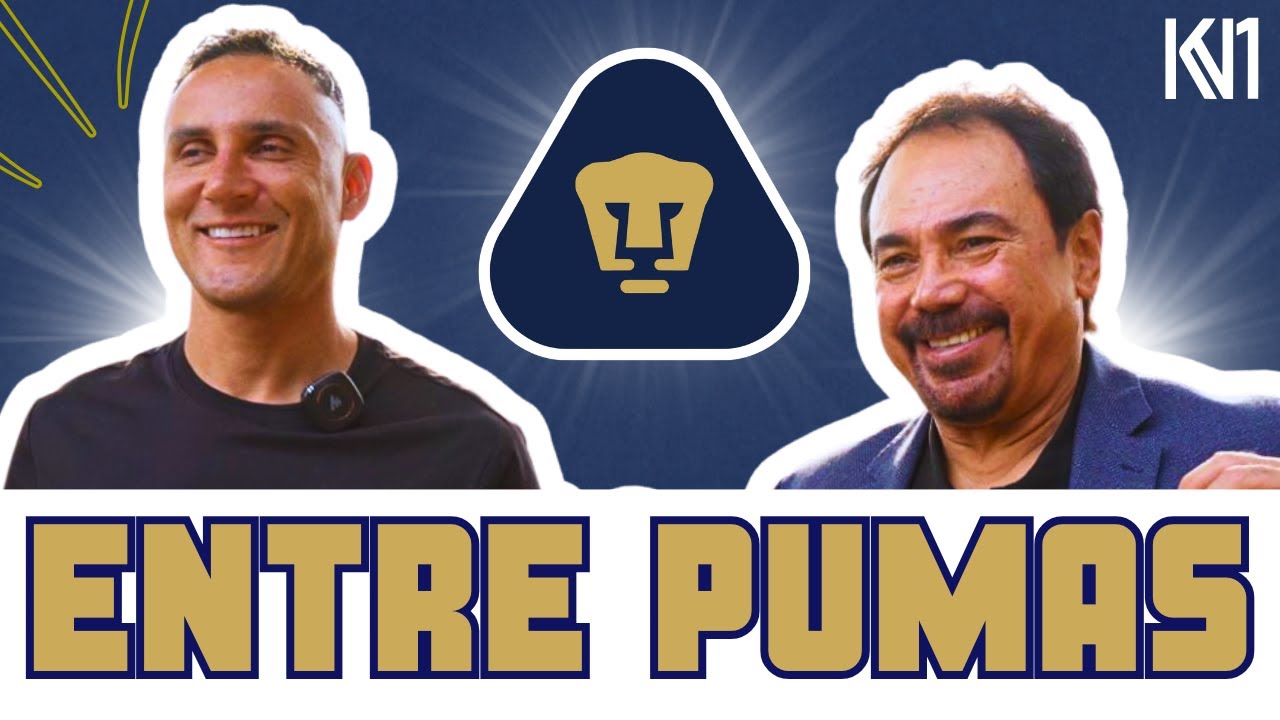 Pasión por Pumas de Keylor Navas y Hugo Sánchez