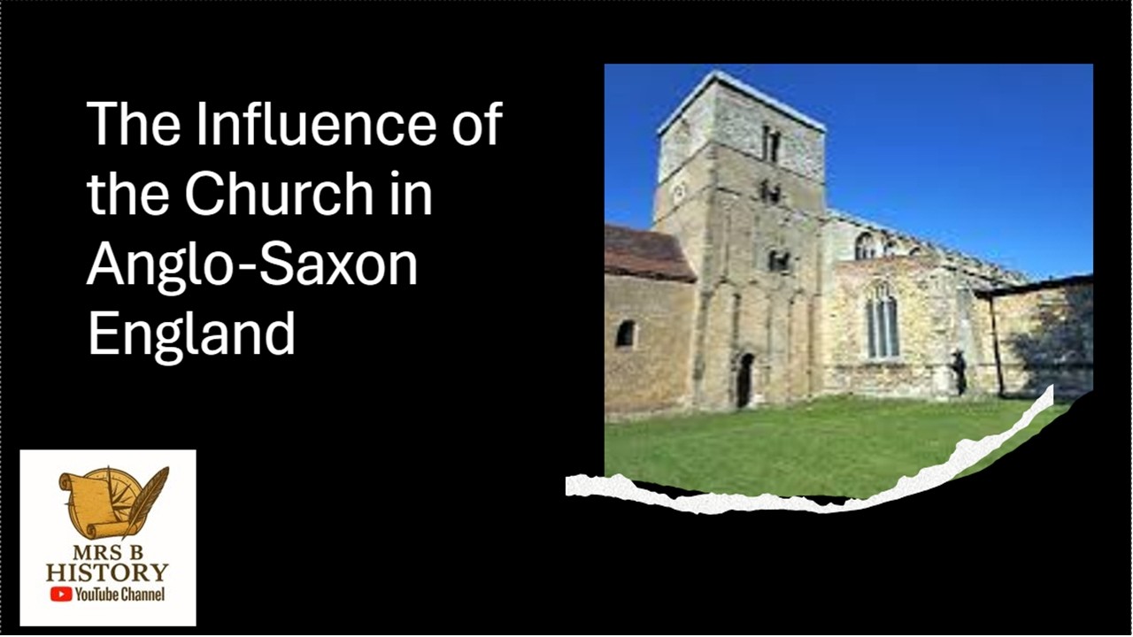 Power of the Church In Anglo Saxon England GCSE Edexcel Anglo-Saxon and Norman England