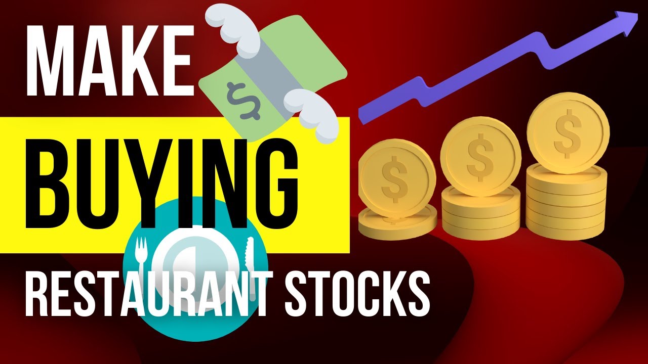 Make Money Buying Restaurant Stocks