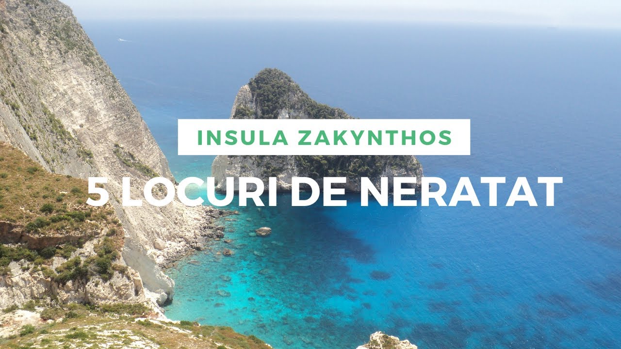 5 locuri de neratat daca ajungi in Zakynthos