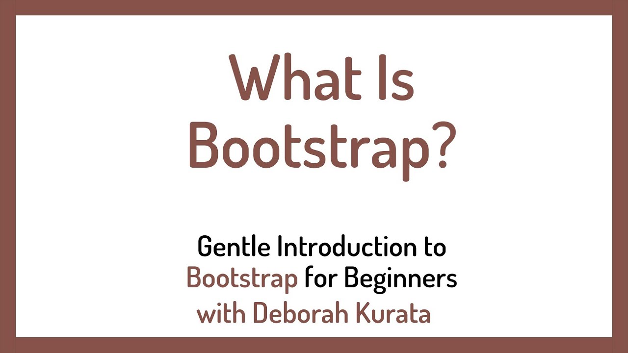 What is Bootstrap? (Clip 2): Gentle Introduction to Bootstrap 5