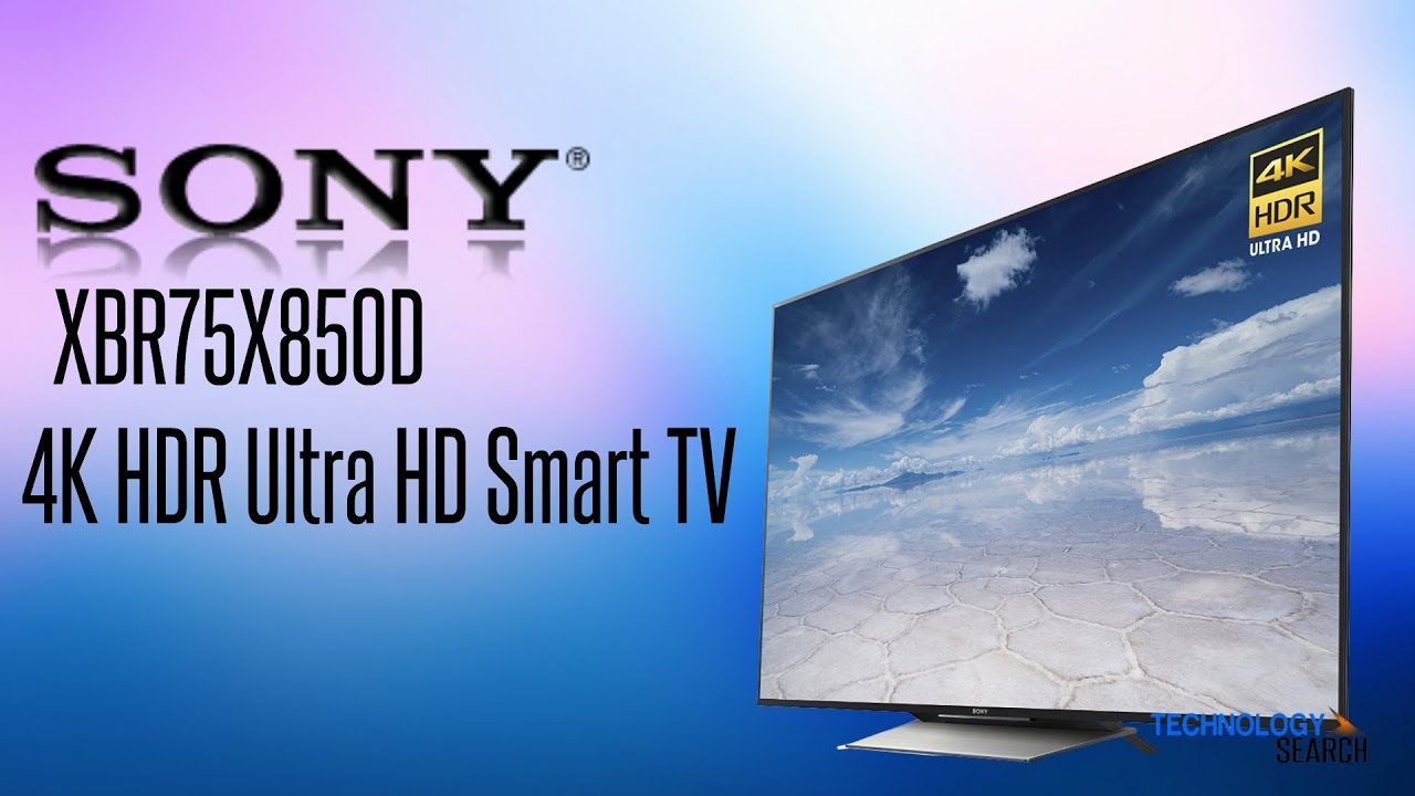 Sony XBR75X850D 4K HDR Ultra HD Smart TV Review & feature