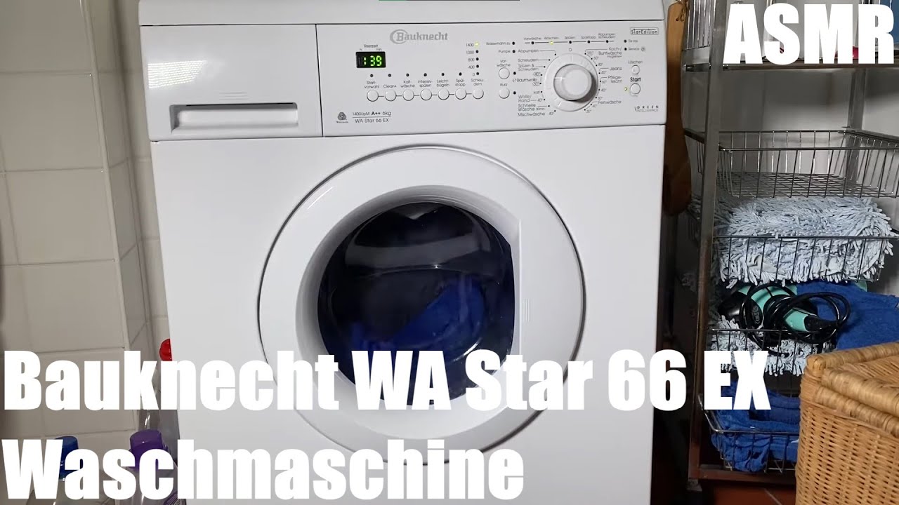 Entspannung Waschen Entspannungswaschen Bauknecht WA Star 66 EX Waschmaschine e Baumwolle 40° ASMR