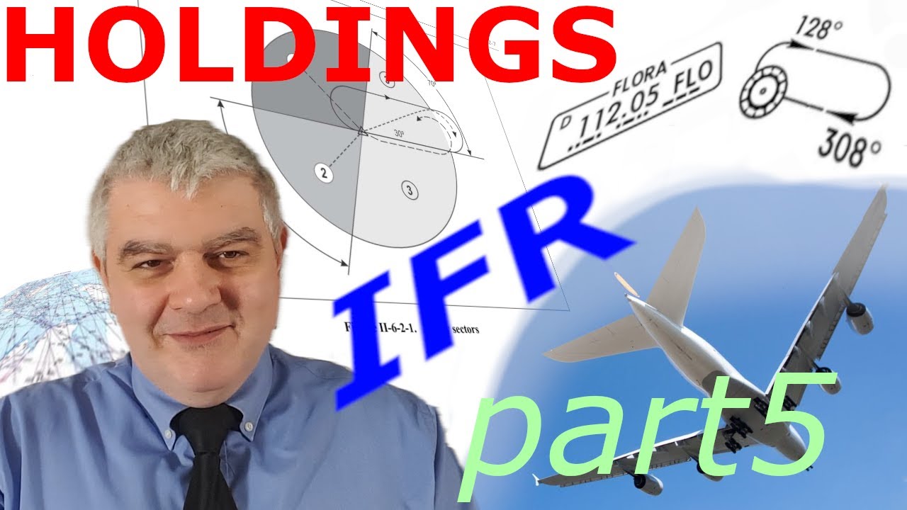 Conventional Holdings, how to fly a challenging entry check item: 10 holds explained with 4 methods