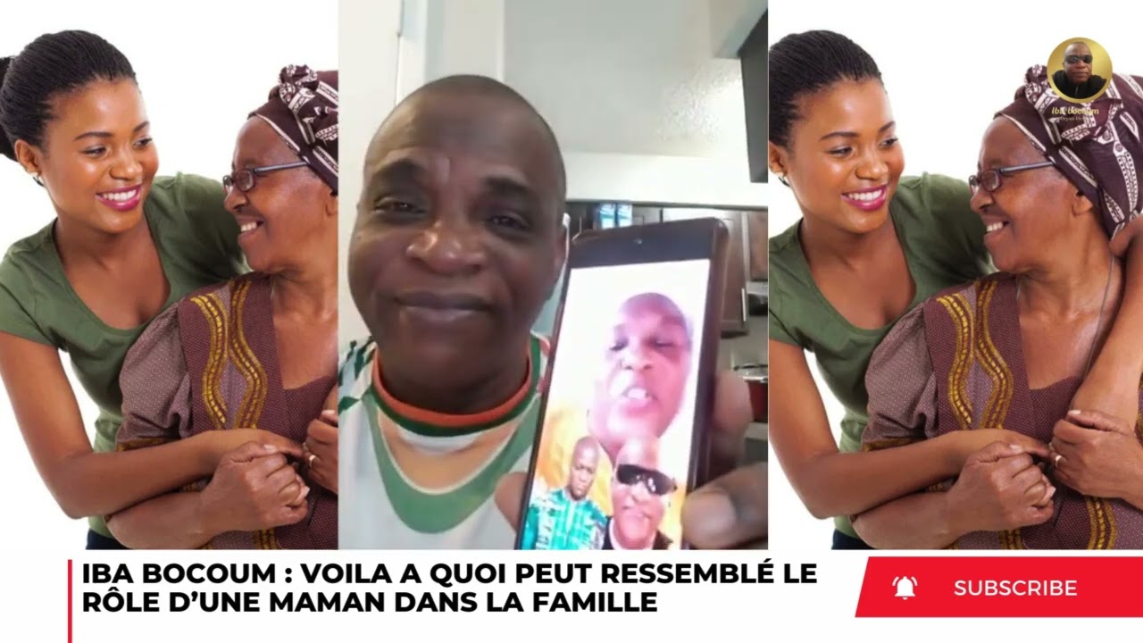 IBA BOCOUM : VOILA A QUOI PEUT RESSEMBLER LE ROLE D’UNE MAMAN DANS LA FAMILLE 