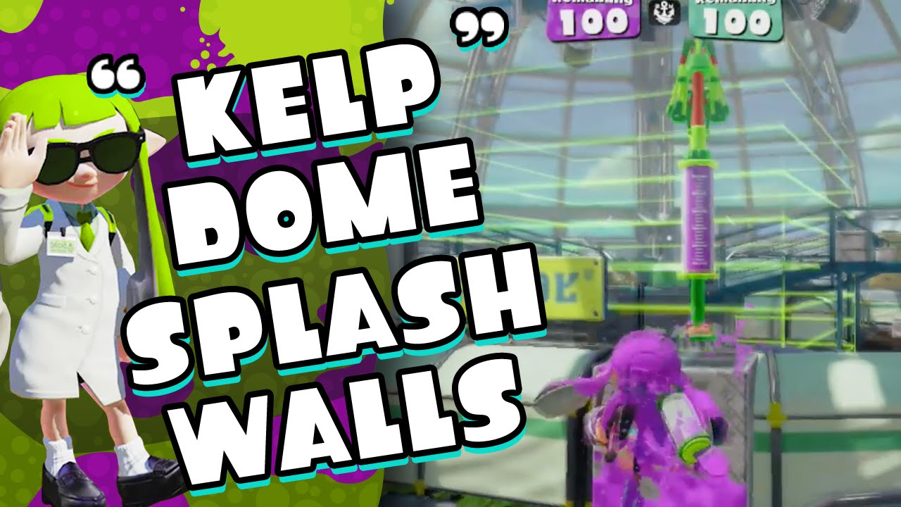 Kelp Dome Splash Walls (Kelp Wall) Splatoon Technique How-To & Tutorial - ThInk Tank - Nintendome