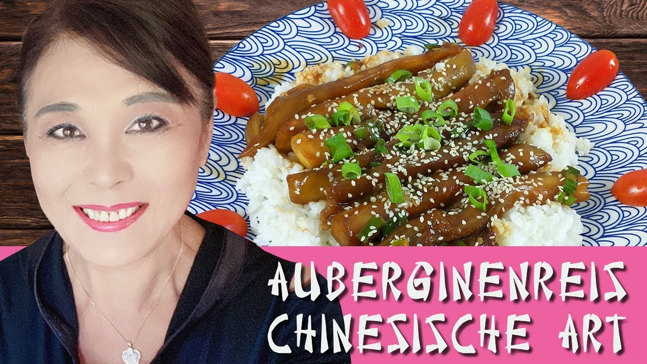 Auberginenreis chinesische Art, Chinese style aubergine rice