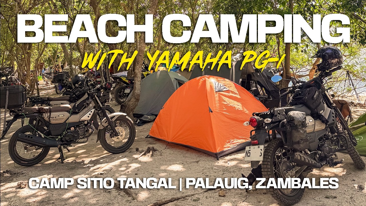 Beach Camping | Camp Sitio Tangal, Palauig Zambales | Yamaha PG-1