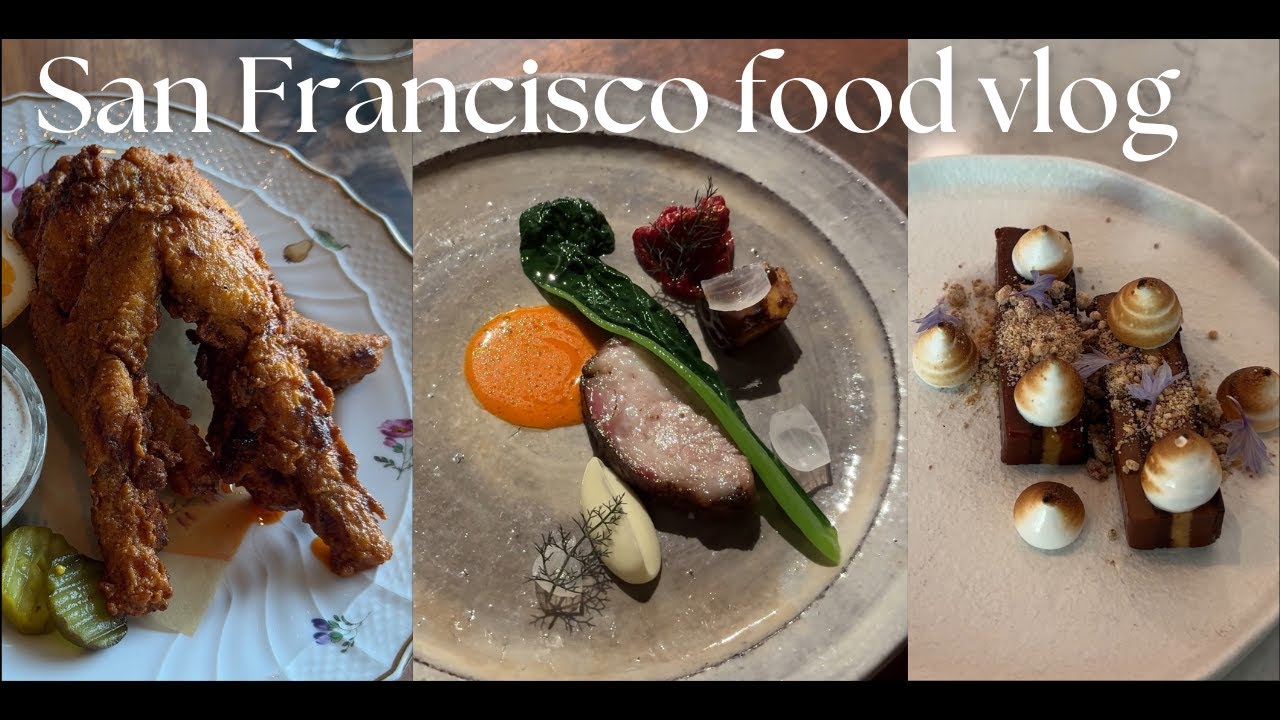San Francisco Bay Area Food Vlog | Saison, Sons & Daughters, and more