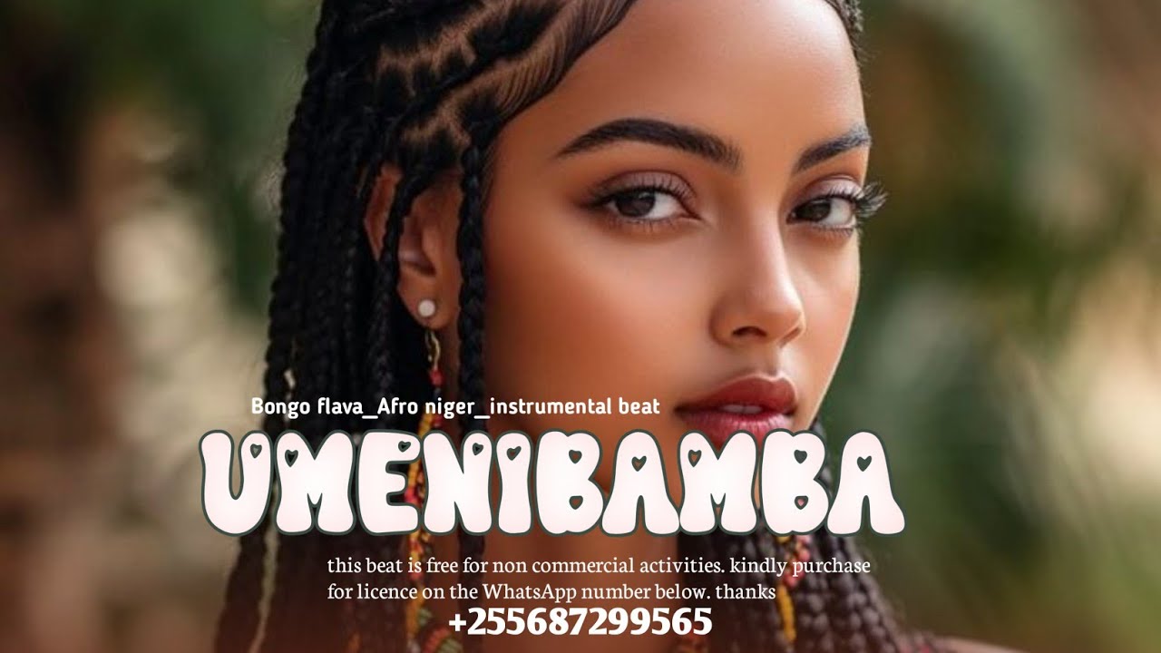 New_ UMENIBAMBA_Bongo flava afro_Niger_instrumental_beat [❤️}